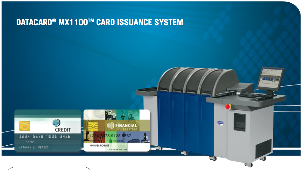 DATACARD® MX1100 SYSTEM